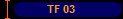 TF 03