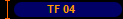 TF 04