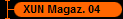XUN Magaz. 04